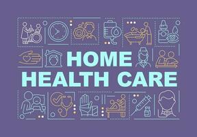 Home health care word concepts dark purple banner. Medical services. Infographics with editable icons on color background. Isolated typography. Vector illustration with text