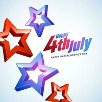 4th July, Happy Independence Day Poster Design with 3D Glossy Stars in Red and Blue Color. vector