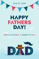 Happy Father's Day Vector. Happy fathers day poster with tie, hat and mustache. Father's Day Card Design. Happy dad day. Parenthood love and care. 18th June celebration. Father Day Wish Celebration. vector