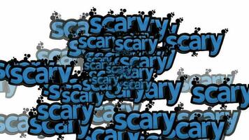 animated video scattered with the words SCARY on a white background