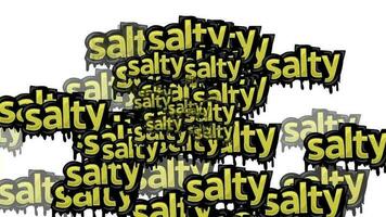 animated video scattered with the words SALTY on a white background