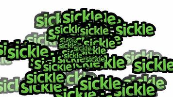 animated video scattered with the words SICKLE on a white background