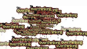 animated video scattered with the words OVERTHINKING on a white background