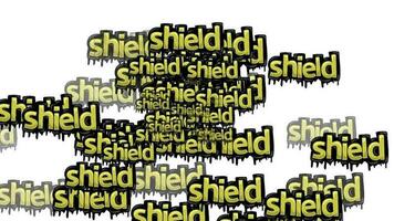 animated video scattered with the words SHIELD on a white background