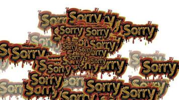 animado vídeo espalhados com a palavras Desculpe em uma branco fundo video