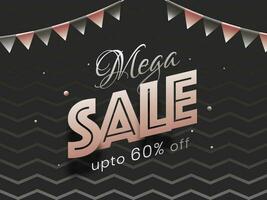 Advertising banner or poster design decorated with bunting flags and discount offer for Mega Sale. vector