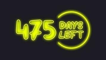 475 day left neon light animated video