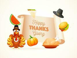 Happy Thanksgiving text on scroll paper with turkey bird, burger, pumpkin, chicken, watermelon slice, pilgrim hat and sandwich on white background. vector