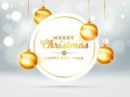 Merry Christmas and Happy New Year text in circular frame with hanging baubles decorated on white bokeh effect background. Can be used as greeting card design. vector