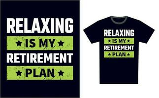 Relaxing T Shirt Design Template Vector