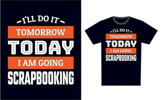 Scrapbooking T Shirt Design Template Vector