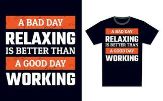 Relaxing T Shirt Design Template Vector