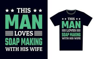 Soap Making T Shirt Design Template Vector