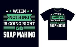 Soap Making T Shirt Design Template Vector