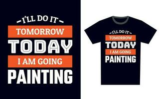 Painting T Shirt Design Template Vector