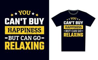 Relaxing T Shirt Design Template Vector