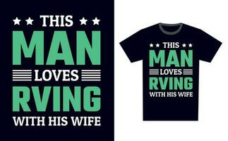 Rving T Shirt Design Template Vector