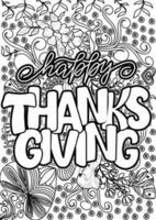 Happy thanks giving. motivational quotes coloring pages design. thanksgiving-day words coloring book pages design.  Adult Coloring page design, anxiety relief coloring book for adults. vector