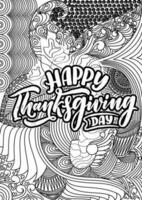 Happy Thanksgiving Day, motivational quotes coloring pages design. thanksgiving-day words coloring book pages design.  Adult Coloring page design, anxiety relief coloring book for adults. vector