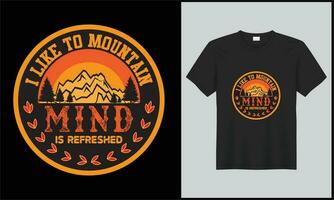 i like to mountains illustration retro vintage t shirt design vector