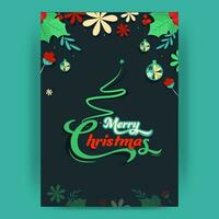 Merry Christmas Font With Creative Xmas Tree, Flowers, Leaves And Hanging Baubles Decorated Teal Background. vector