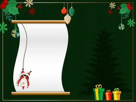Empty Scroll Paper With Hanging Santa Claus, Baubles, Gift Boxes, Holly Berry And Flowers Decorated On Green Background. vector
