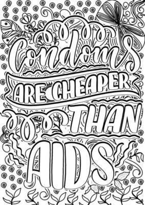Cheaper Than AIDS Coloring Page