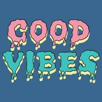 Good Vibes Word Retro Colorful Vector Lettering, Hand Draw