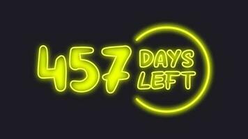 457 day left neon light animated video