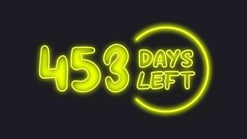 453 day left neon light animated video