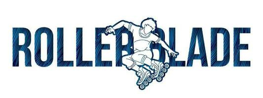 Rollerblade Player with Text Font Design Extreme Sport vector