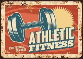 Athletic fitness rusty metal plate vector tin sign