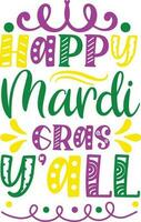 Mardi Gras Quotes Vector Design