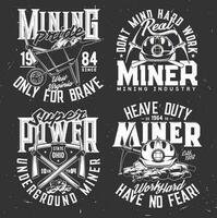 Tshirt print with miner equipment vector templates