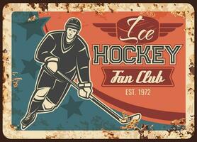 Ice hockey sport fan club vector rusty metal plate