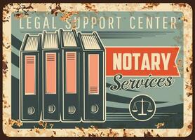 Notary service rusty metal plate, notarial office vector