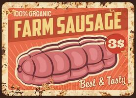 Farm organic sausage vector rusty metal plate