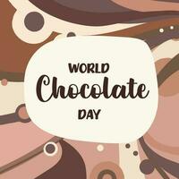 Lettering World chocolate day. Idea for poster, postcard. Vector. vector