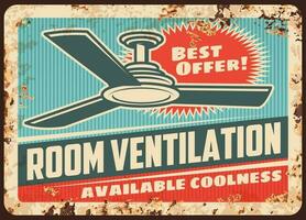 Room ventilation rusty plate vector ceiling fan