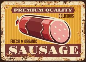 Premium sausage rusty metal vector plate, salami