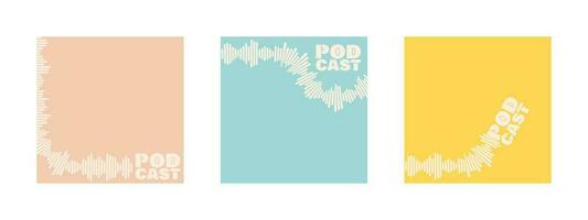 conjunto de podcast cubrir plantillas. estilizado sonido ola, varios formas banda sonora y letras podcast. modelo para diseño con Copiar espacio. vector ilustración, retro pastel colores.