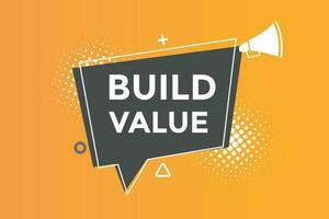 Build value impossible  button web banner templates. Vector Illustration