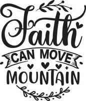 Faith Quotes Design vector