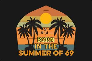 born in the summer of 69 vector