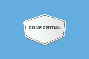 Confidential text Button. Confidential Sign Icon Label Sticker Web Buttons vector