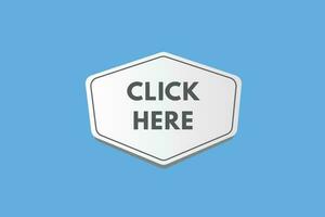 Click Here text Button. Click Here Sign Icon Label Sticker Web Buttons vector