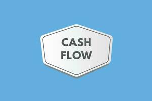 Cash flow text Button. Cash flow Sign Icon Label Sticker Web Buttons vector