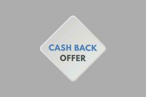 Cash Back offer text Button. Cash Back offer Sign Icon Label Sticker Web Buttons vector