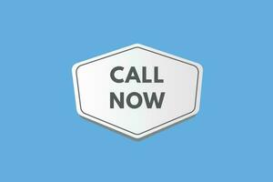 Call Now text Button. Call Now Sign Icon Label Sticker Web Buttons vector