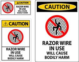 Caution Sign Razor Wire In Use Will Cause Bodily Harm vector